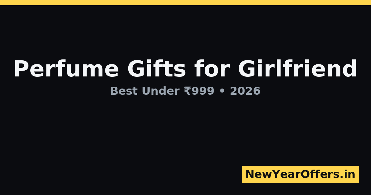 Perfume gifts for New Year under ₹999